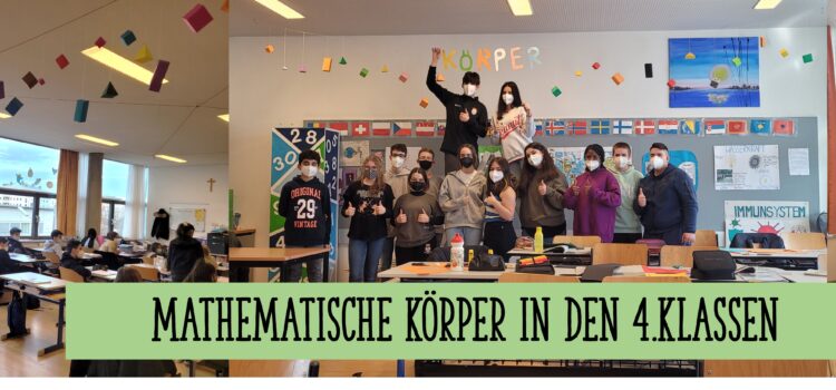 Mathematische Körper in den 4. Klassen Mathematische Körper in den 4. Klassen